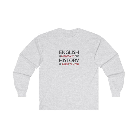 History Importanter Long Sleeve