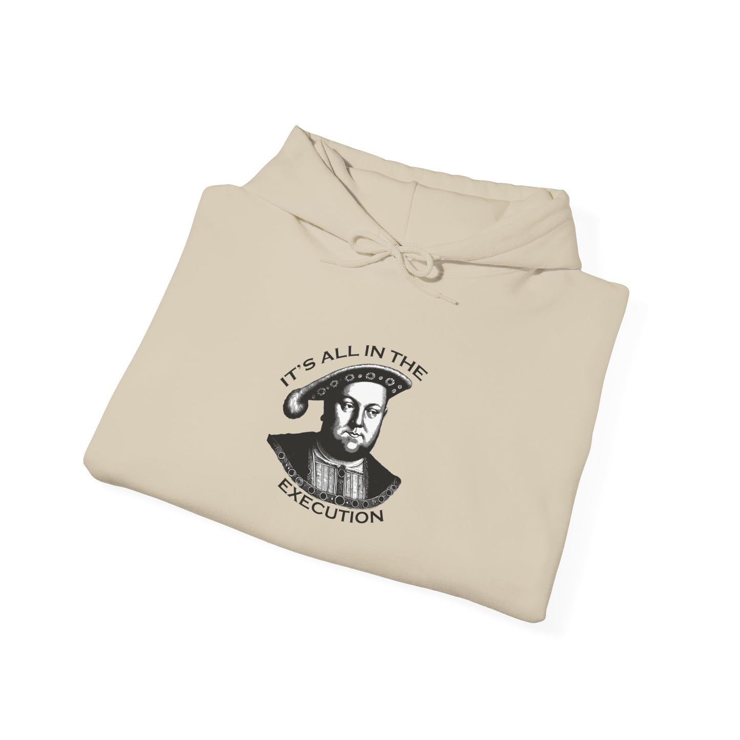 It's All In The Execution Hoodie
