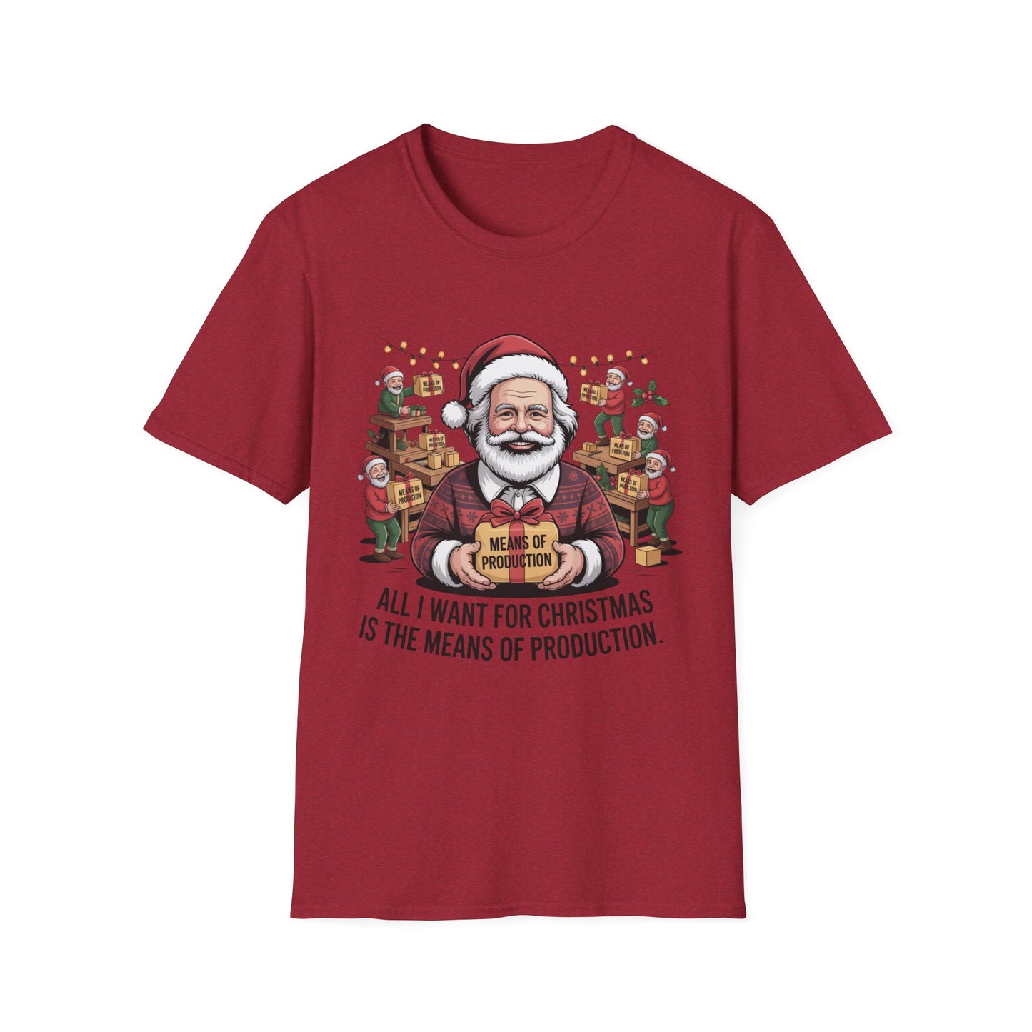 Karl Marx – “All I Want for Christmas is the Means of Production” T-Shirt