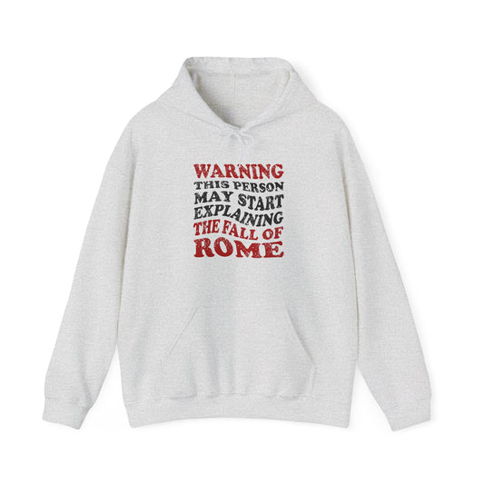 The Fall Of Rome Hoodie