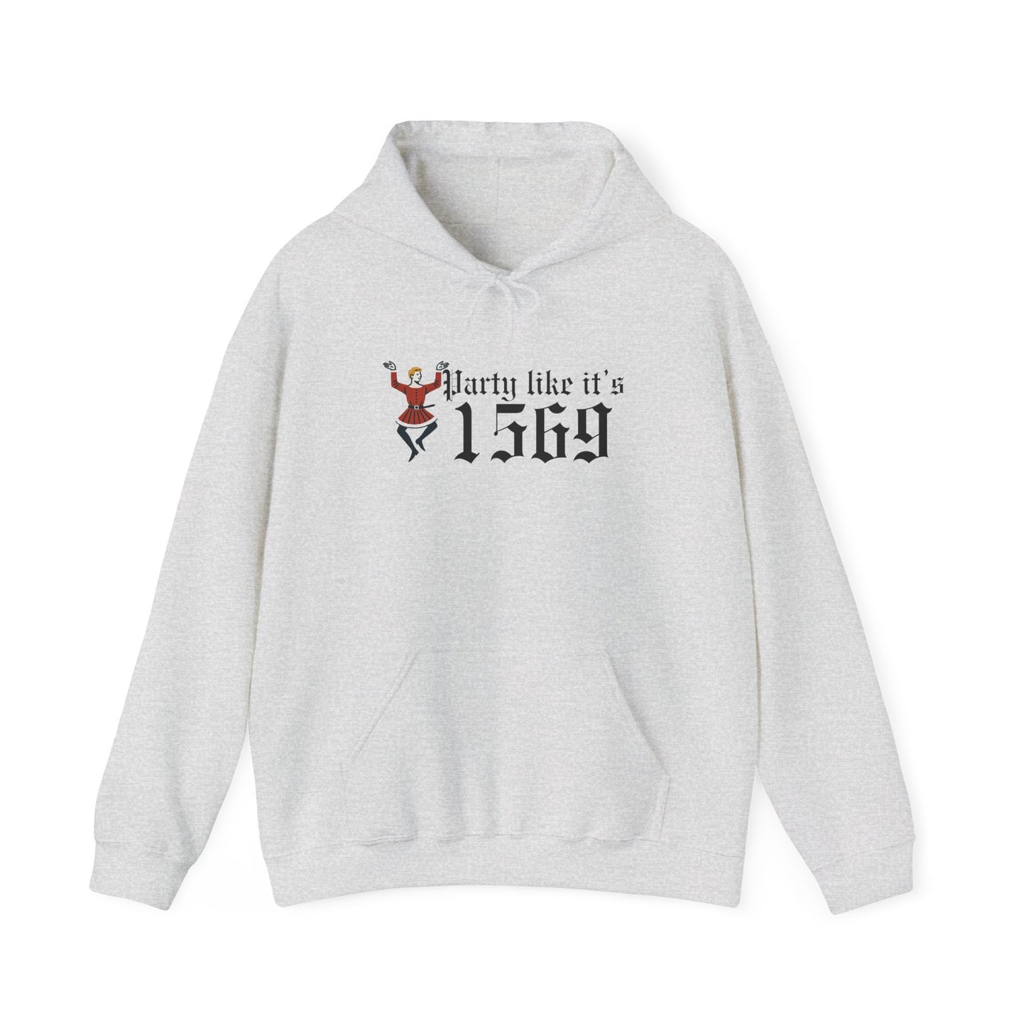 Party Like Its 1569 Hoodie