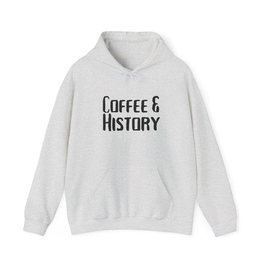 Coffee & History Hoodie