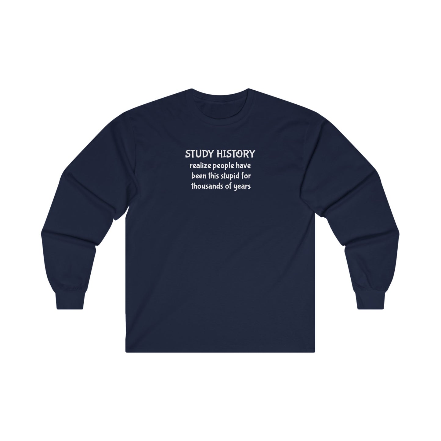Study History Long Sleeve