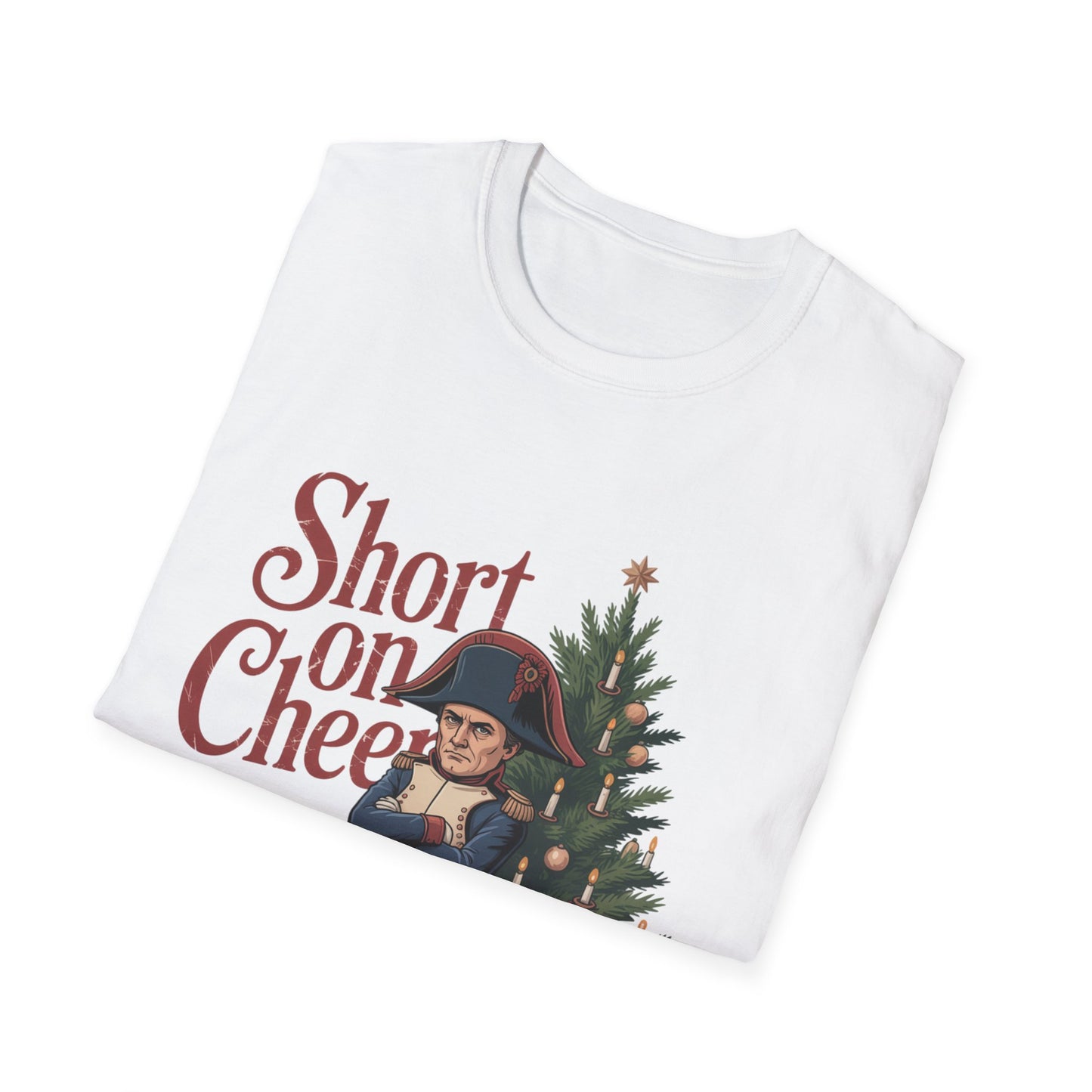 Napoleon – “Short on Cheer” T-Shirt