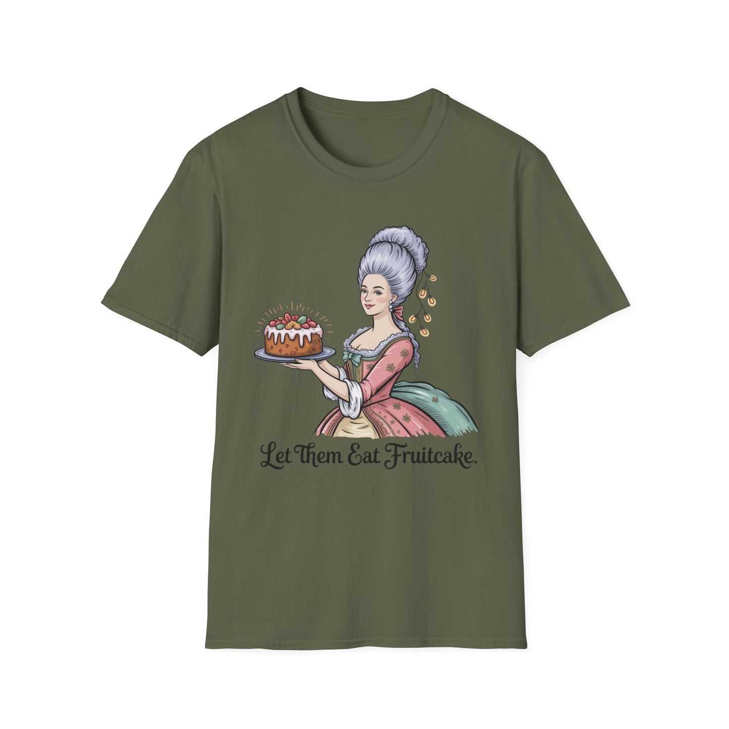 Marie Antoinette – “Let Them Eat Fruitcake” T-Shirt