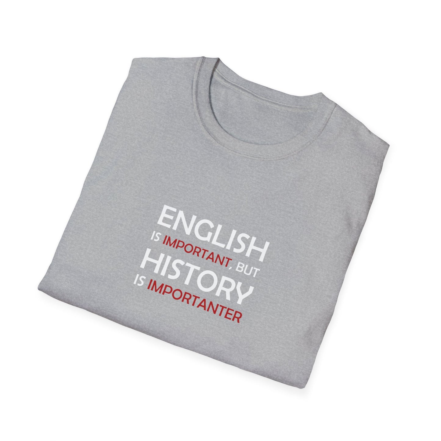 History Importanter T-Shirt