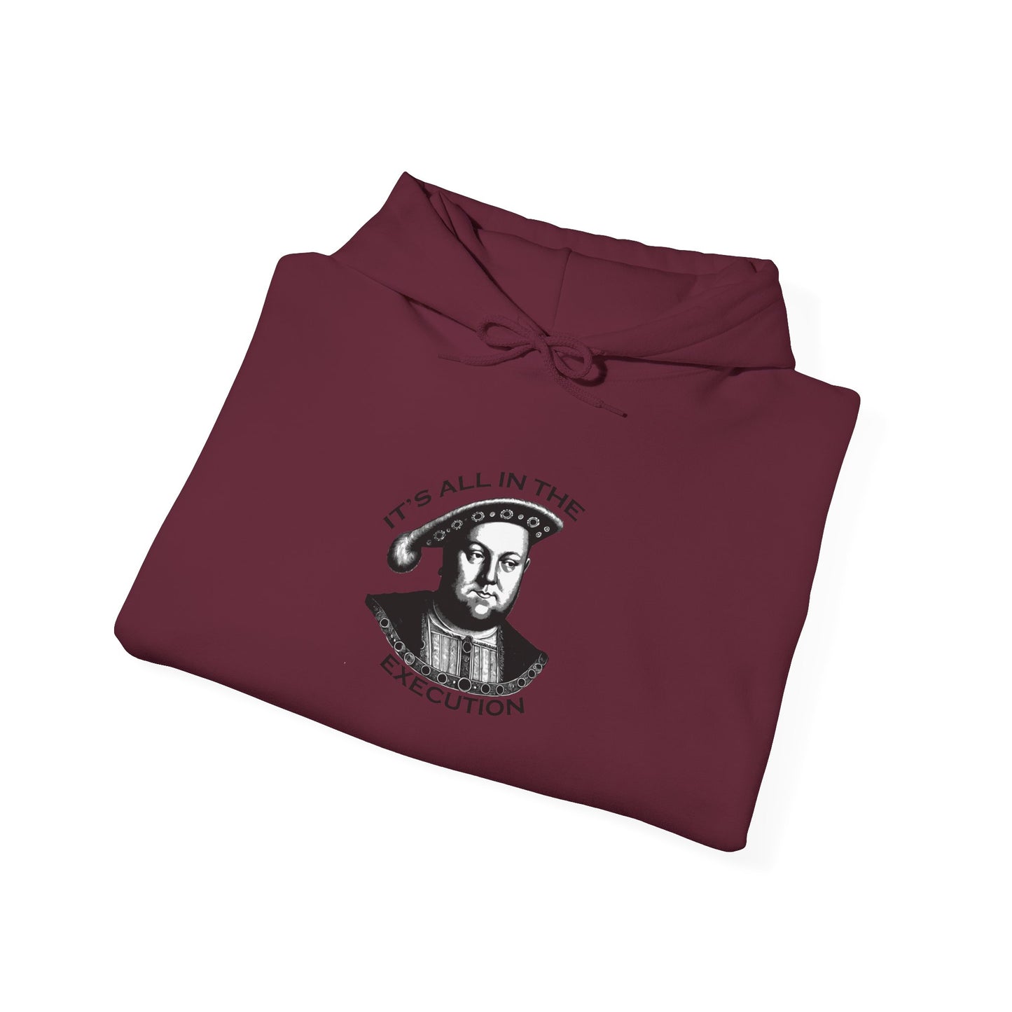 It's All In The Execution Hoodie
