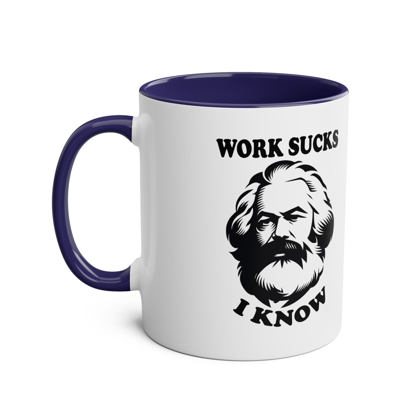 Work sucks Coffee/Tea Mug