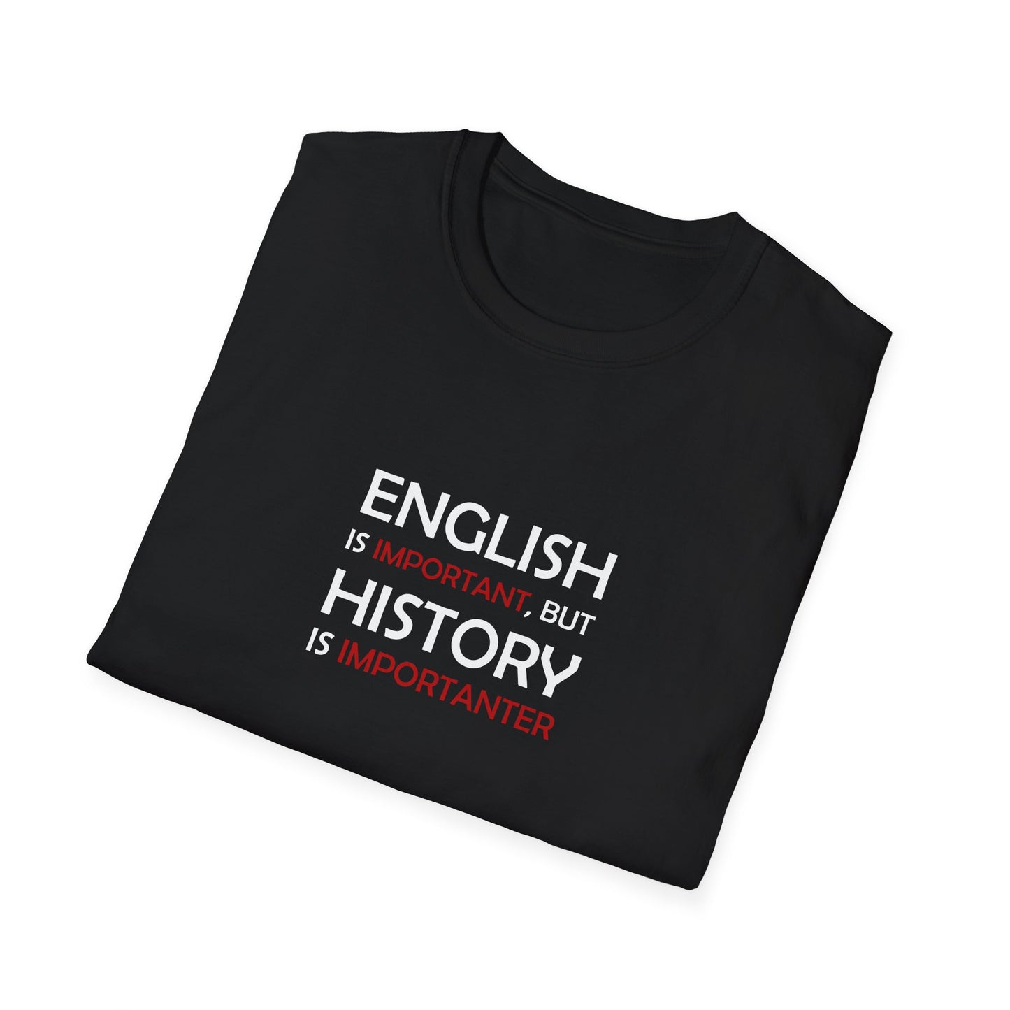 History Importanter T-Shirt