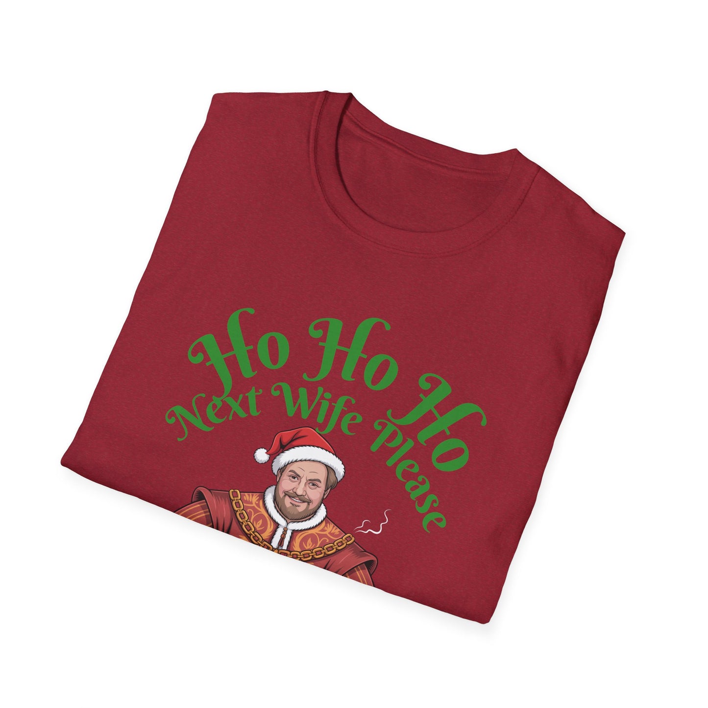 Henry VIII “Ho Ho Ho, Next Wife Please” T-Shirt