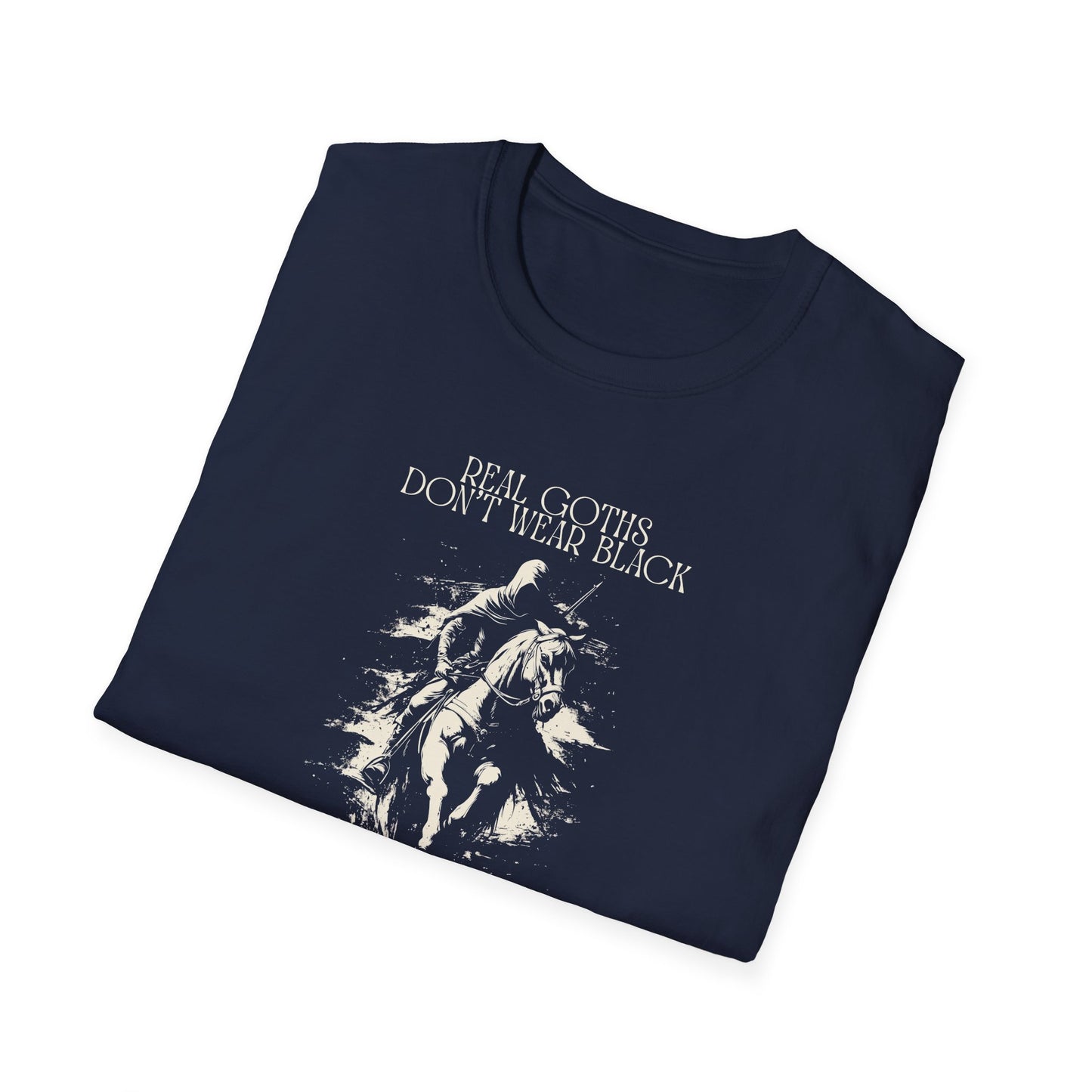 Real Goths Don't Wear Black T-Shirt