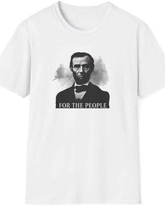 Abraham Lincoln For The People T-Shirt