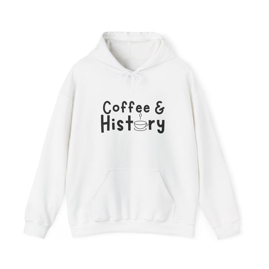 Coffee and History Hoodie