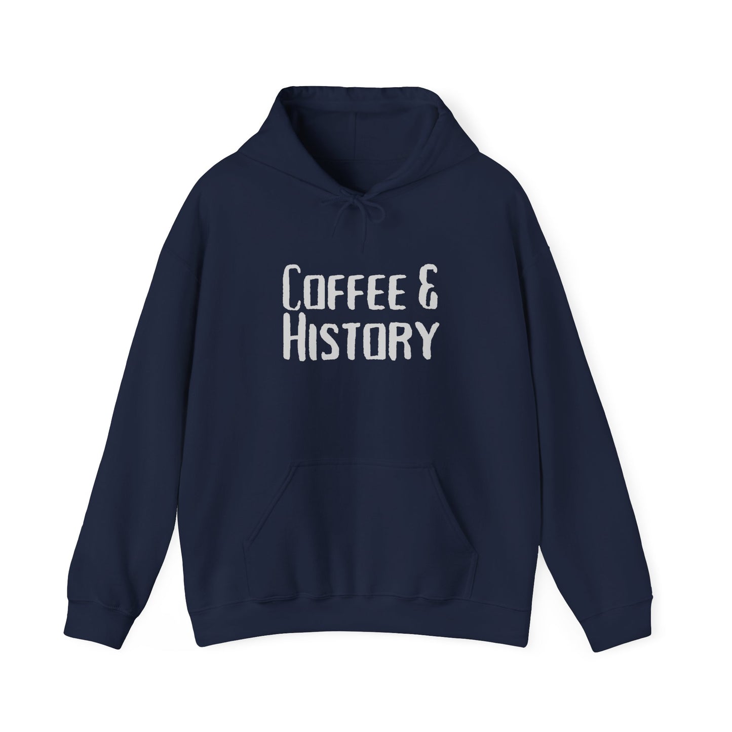 Coffee & History Hoodie