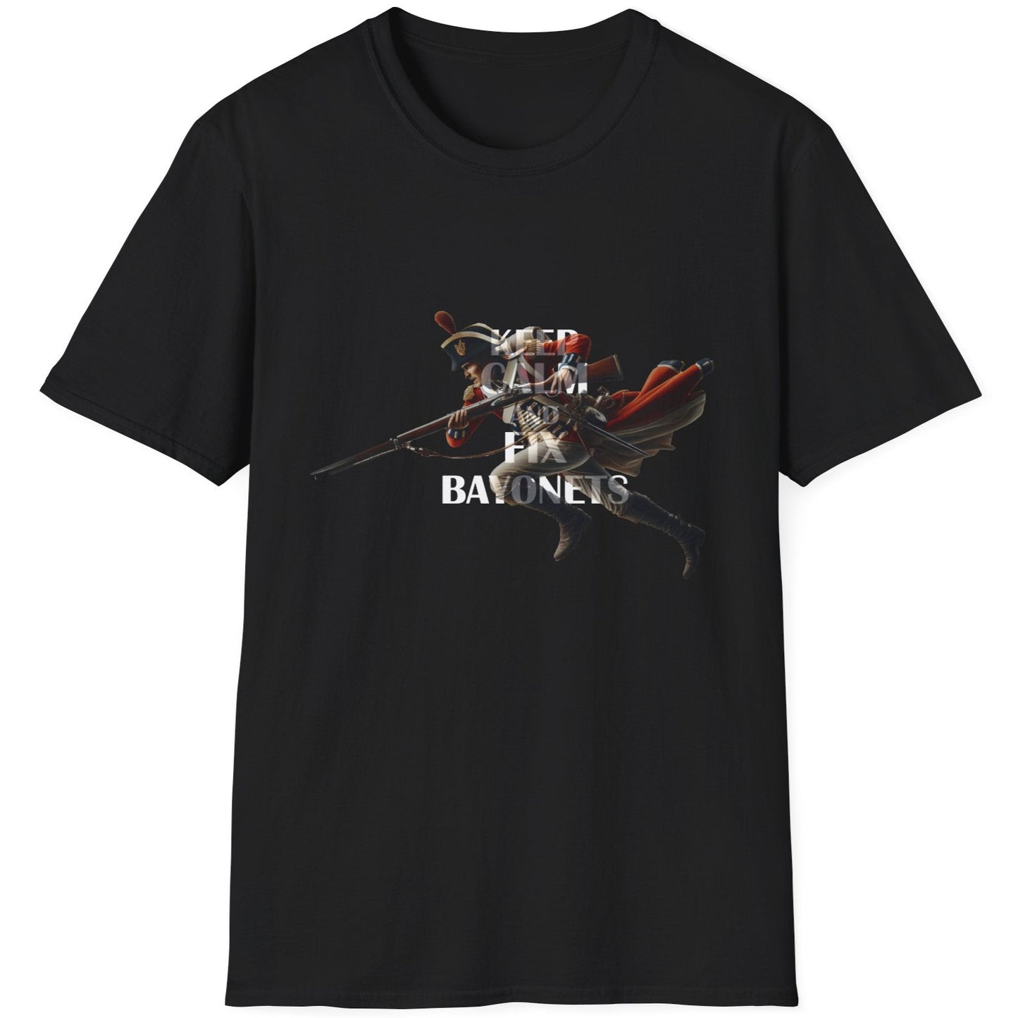 Black T-Shirt with the text "Keep Calm And Fix Bayonets" on top of a image of a old school soldier.