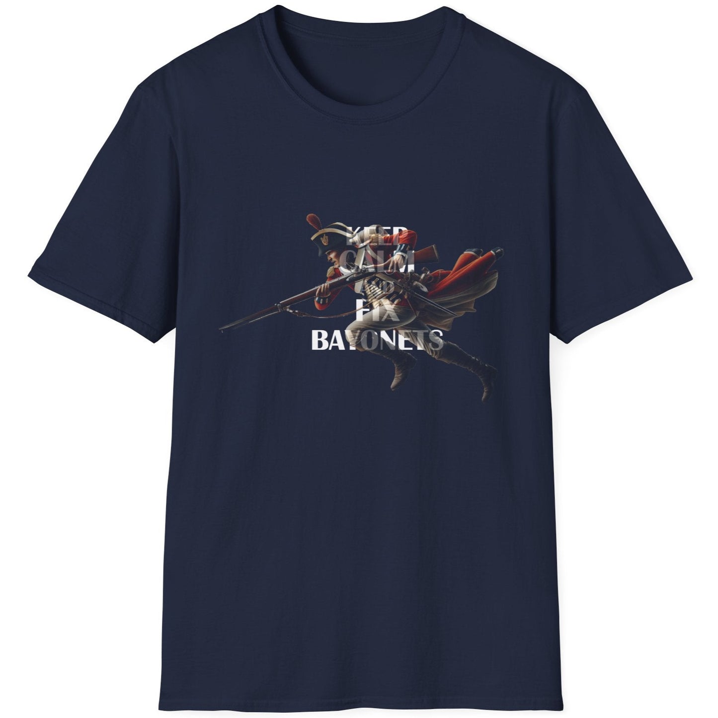 Navy T-Shirt with the text "Keep Calm And Fix Bayonets" on top of a image of a old school soldier.