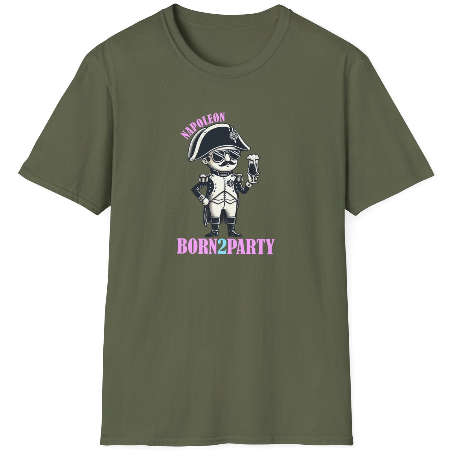 Green T-Shirt depicturing Napoleon on a party holding a beer. The text is Napoleon, BORN2PARTY
