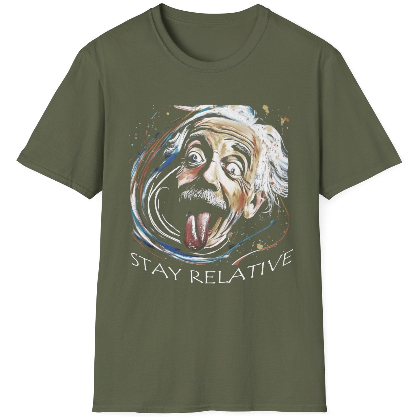 Green T-Shirt with the face of Einstien and the text "Stay Relative"