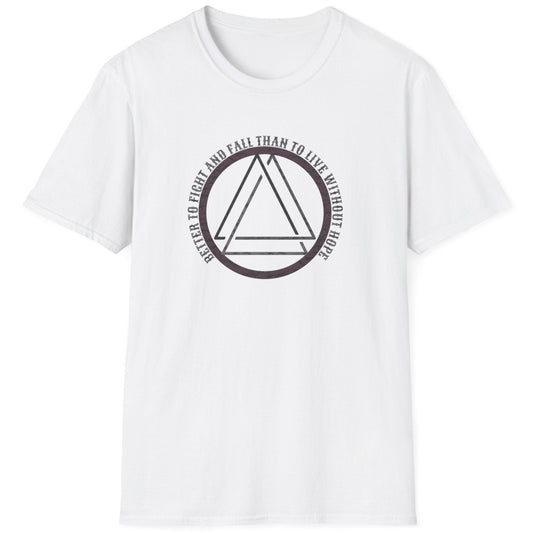 White T-Shirt with the text "Better to fight and fall than to live without hope" and a image of the valknut.