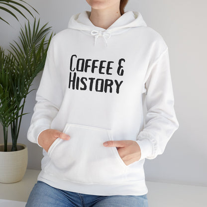 Coffee & History Hoodie