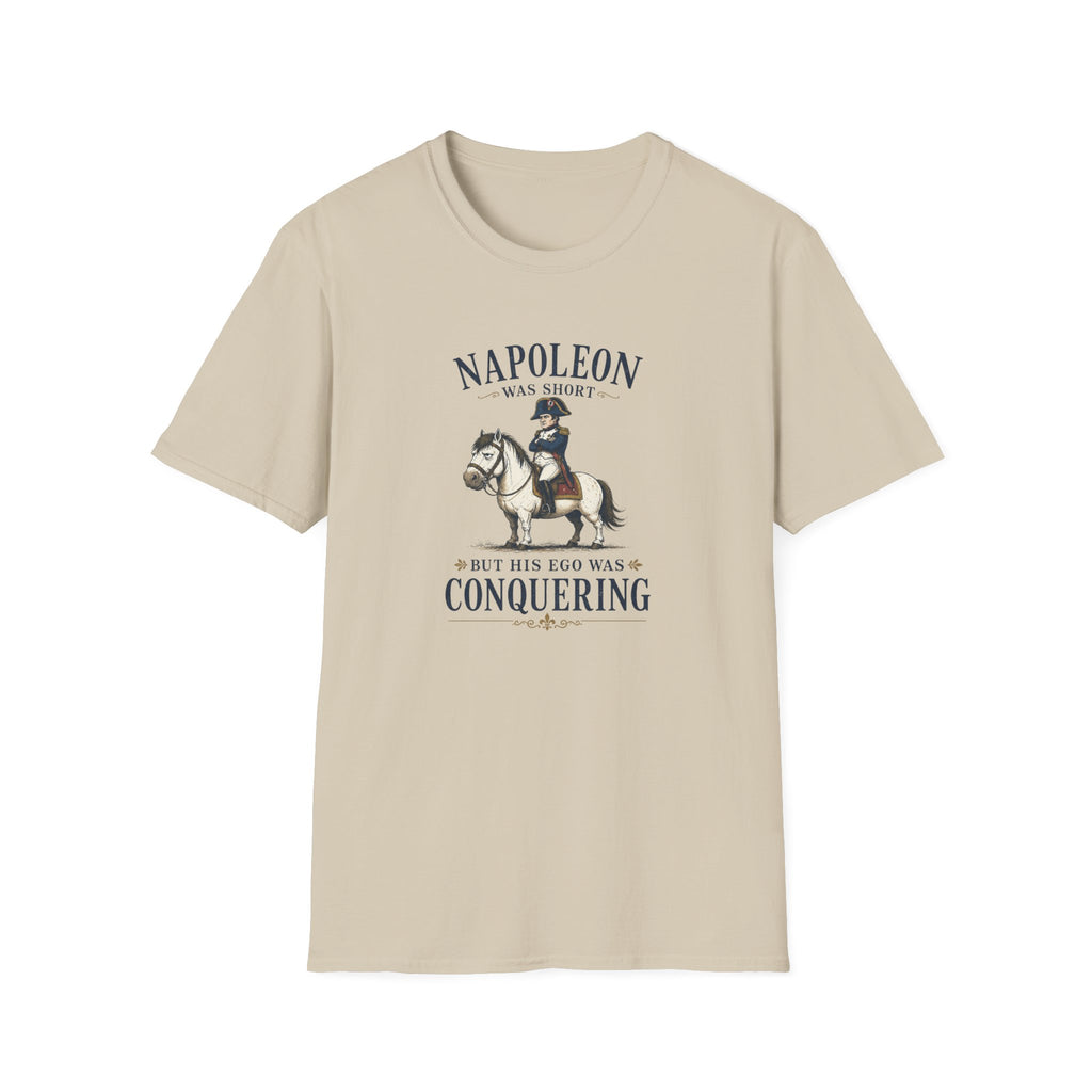Napoleon Was Short T-Shirt — Funny Historical Graphic Tee