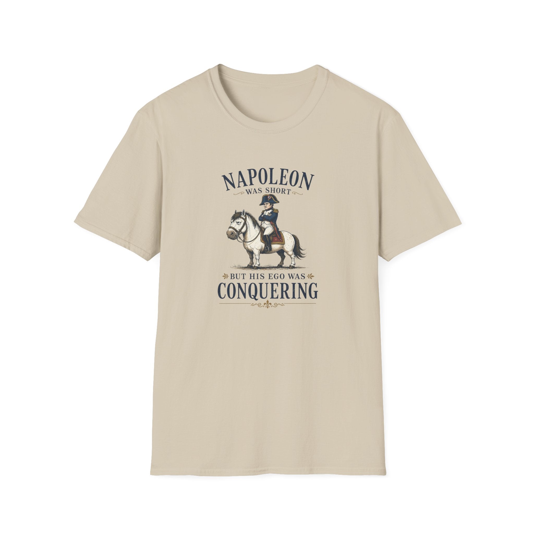 Napoleon Was Short T-Shirt — Funny Historical Graphic Tee