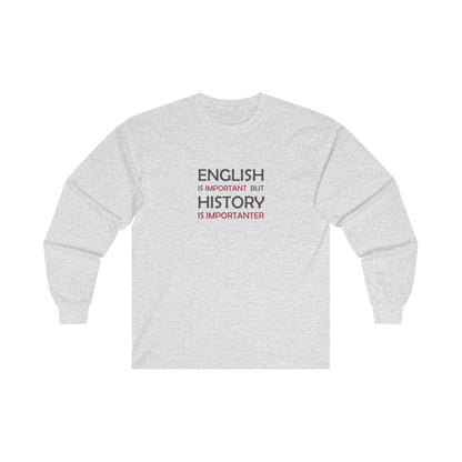 History Importanter Long Sleeve