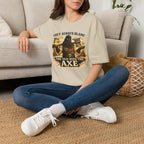 They Always Blame The Guy With The Axe T-Shirt — Viking/Medieval Axe Warrior Tee