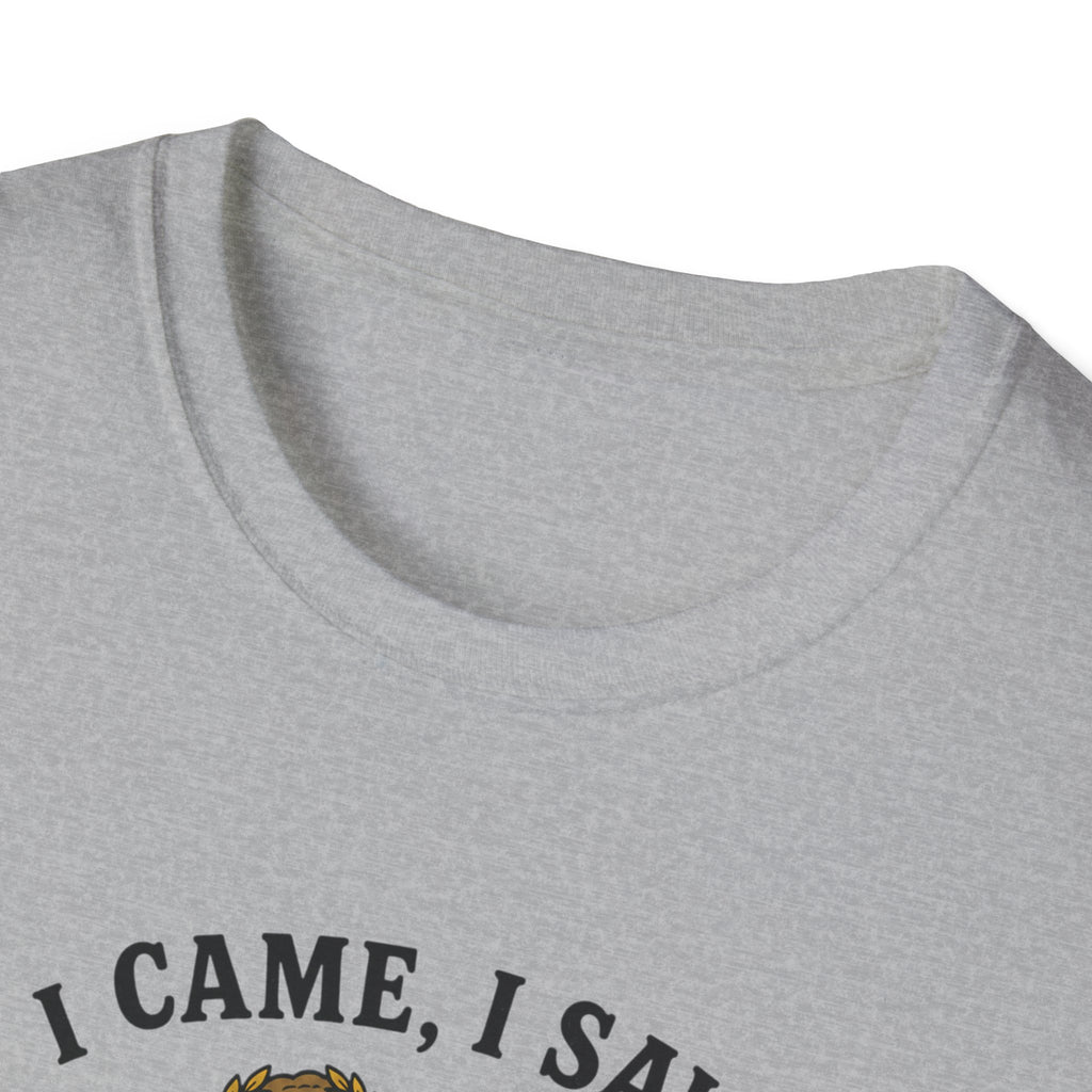 I Came, I Saw, I Made It Awkward T-Shirt