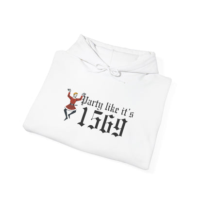 Party Like Its 1569 Hoodie