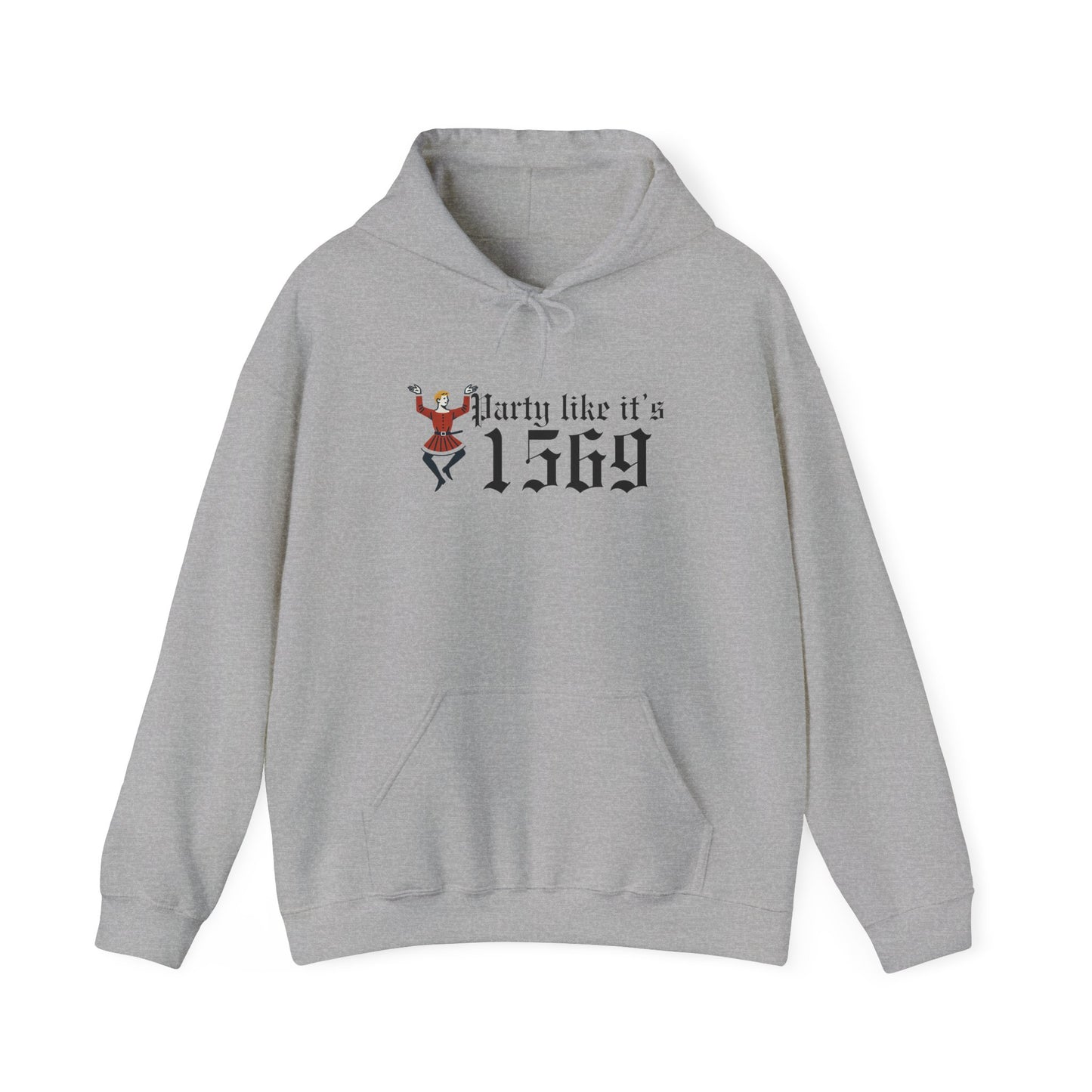 Party Like Its 1569 Hoodie