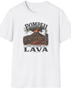 Pompeii Volcano Tee — "Pompeii: The Floor Is Lava" Graphic T-Shirt