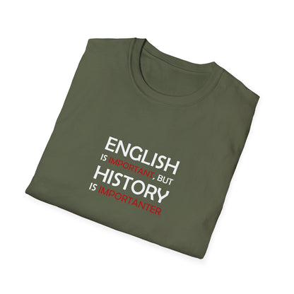 History Importanter T-Shirt