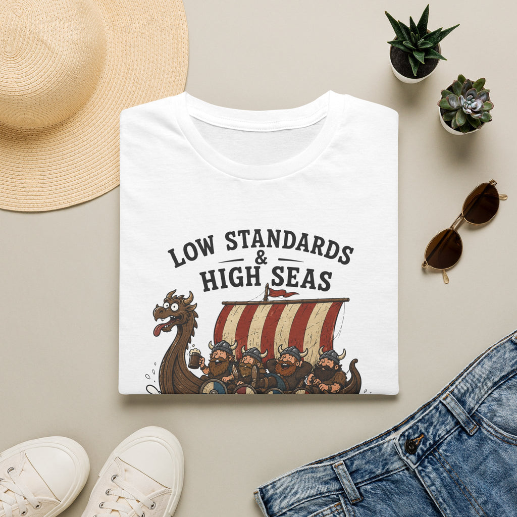 Viking Ship Tee — "Low Standards & High Seas" Graphic T-Shirt
