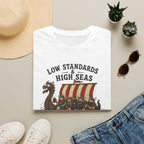 Viking Ship Tee — "Low Standards & High Seas" Graphic T-Shirt