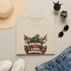 Drunk as a Lord Admiral T-Shirt — Nautical Vintage Pub Humor Tee