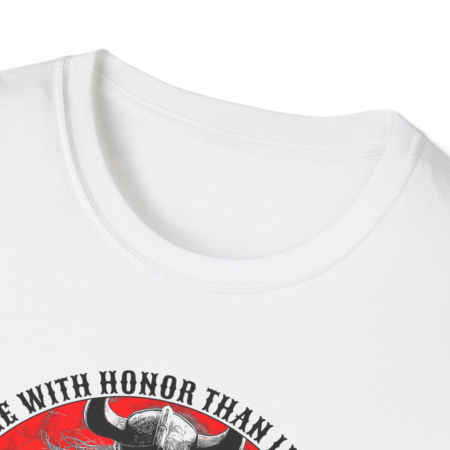 Viking "Better to die with honor than live with shame" T-Shirt