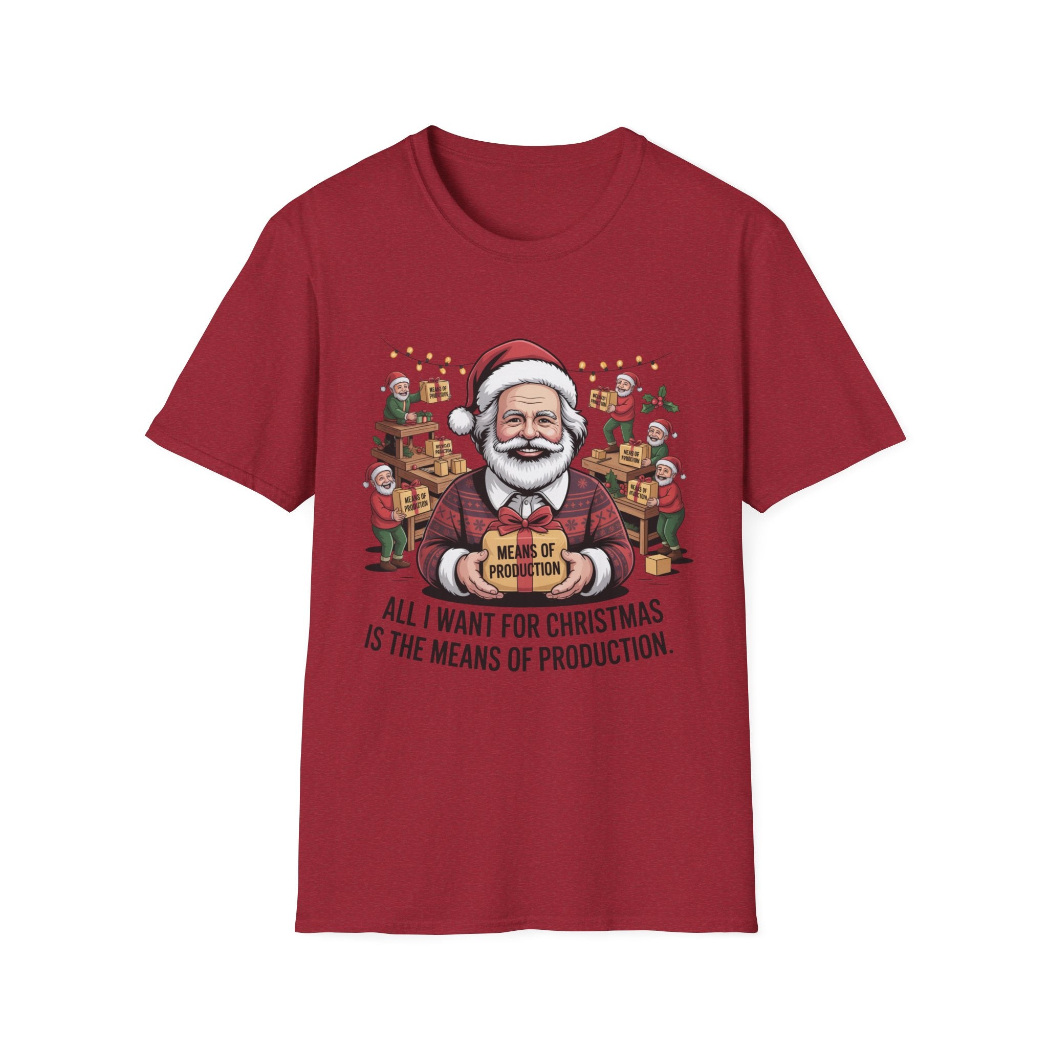 Karl Marx – “All I Want for Christmas is the Means of Production” T-Shirt