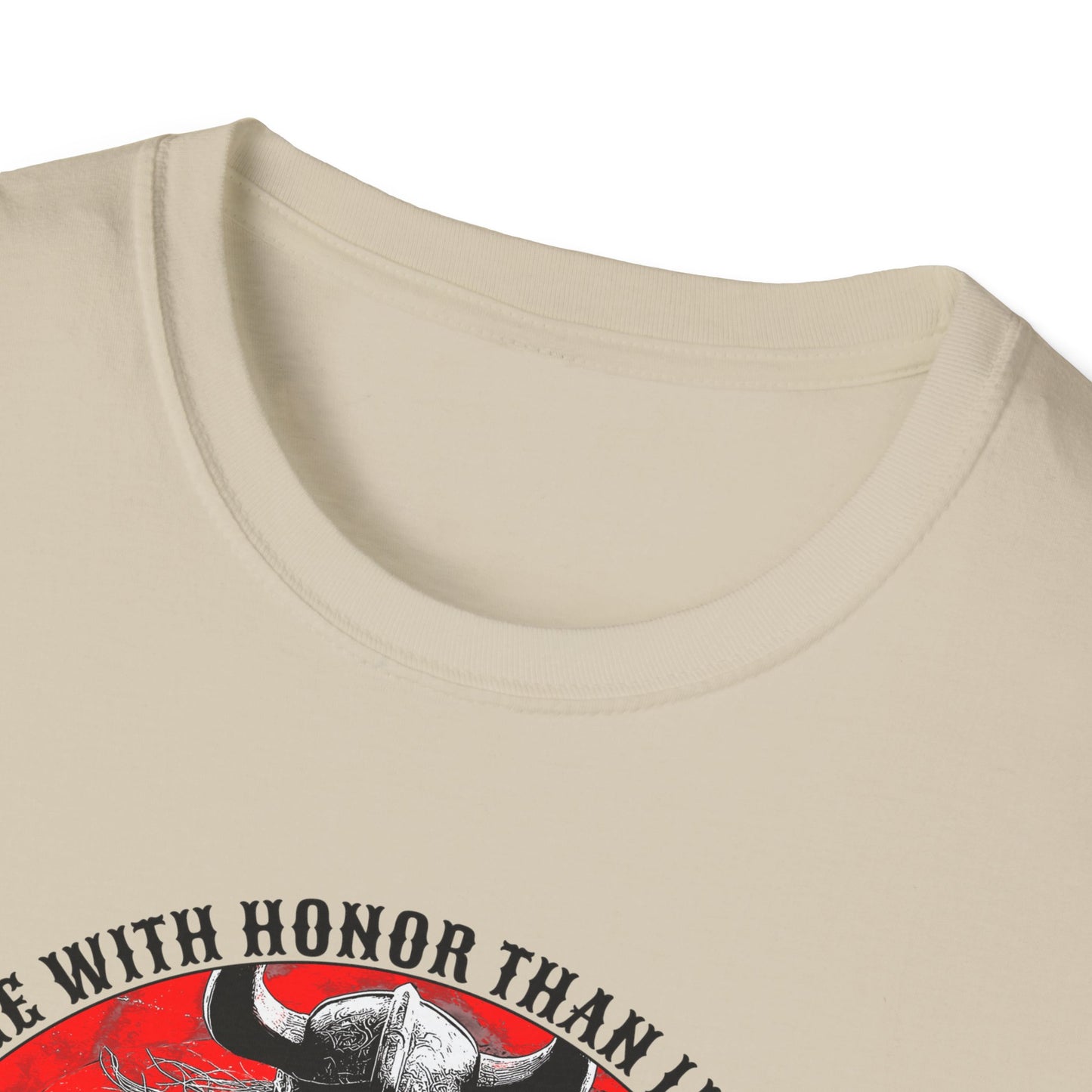 Viking "Better to die with honor than live with shame" T-Shirt