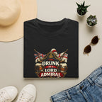 Drunk as a Lord Admiral T-Shirt — Nautical Vintage Pub Humor Tee