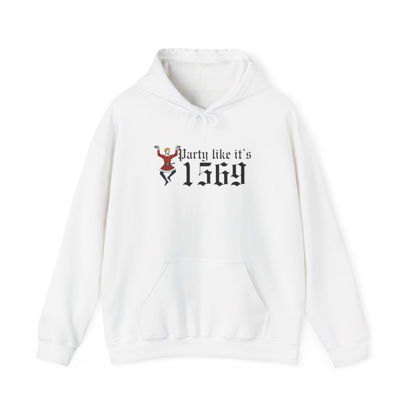 Party Like Its 1569 Hoodie