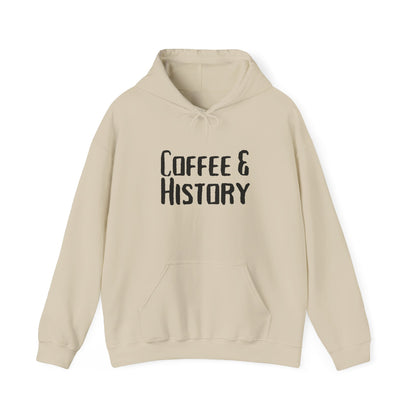 Coffee & History Hoodie