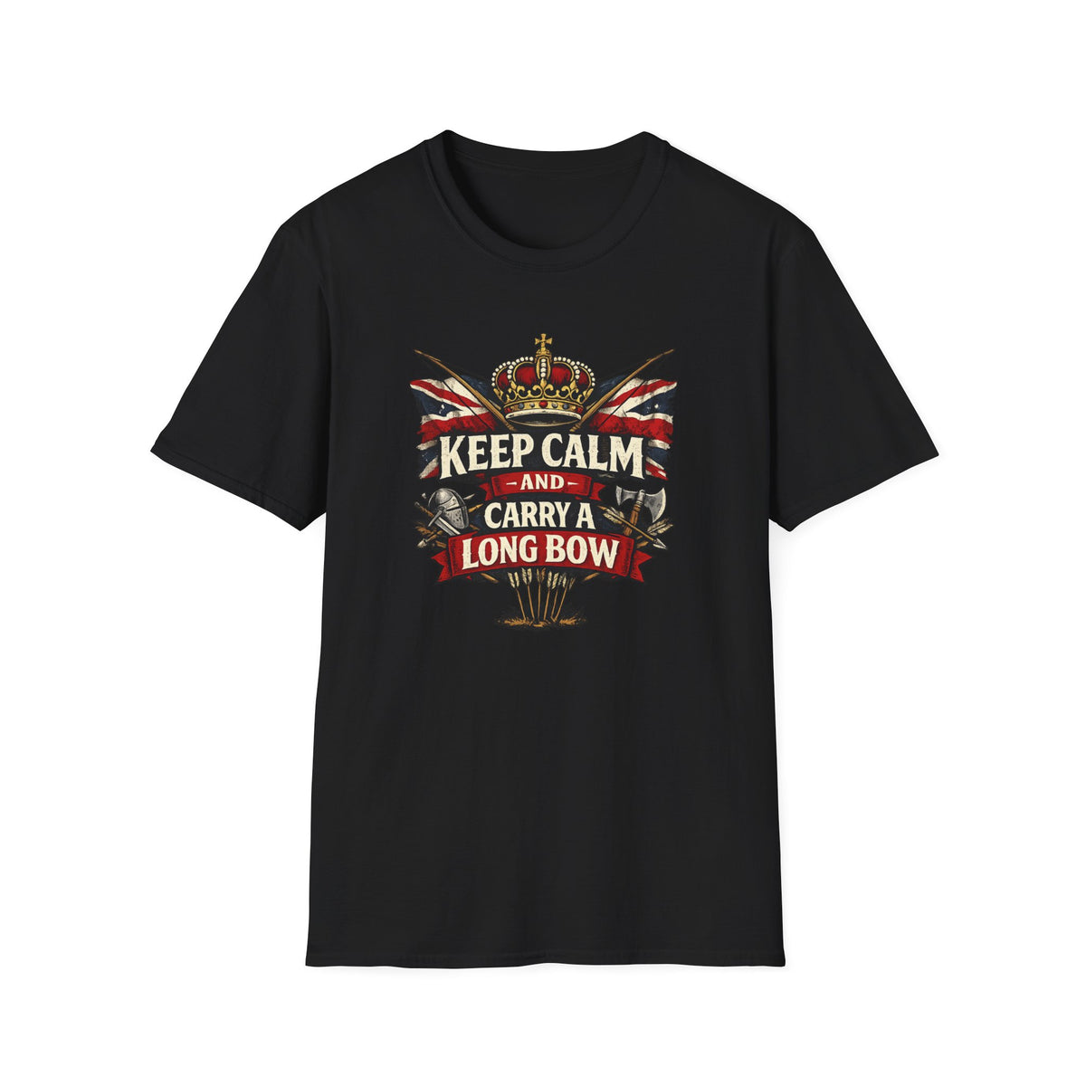 Keep Calm and Carry a Longbow T-Shirt — Vintage British Archer Graphic Tee