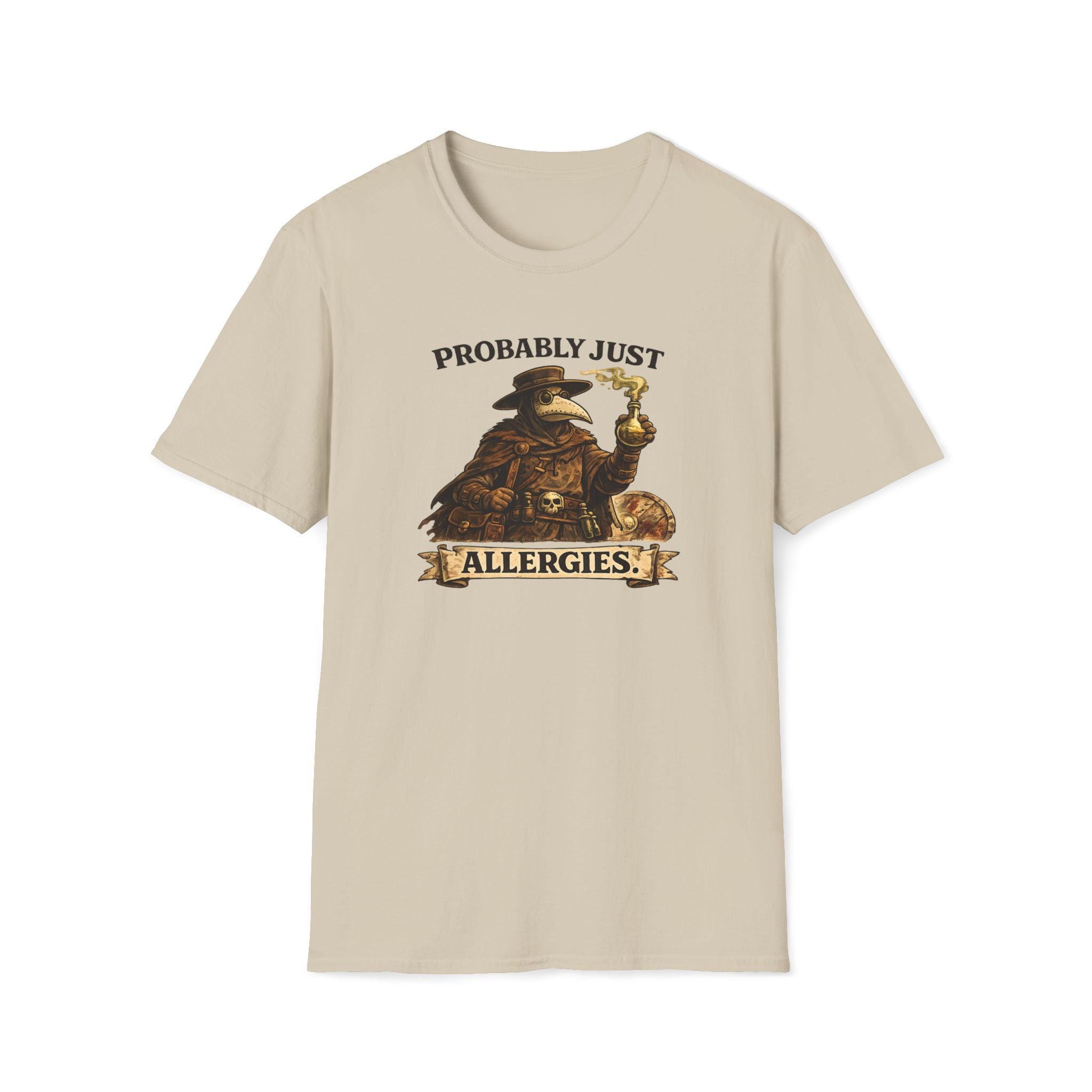 Probably Just Allergies T-Shirt - Plague Doctor Humorous Graphic Tee