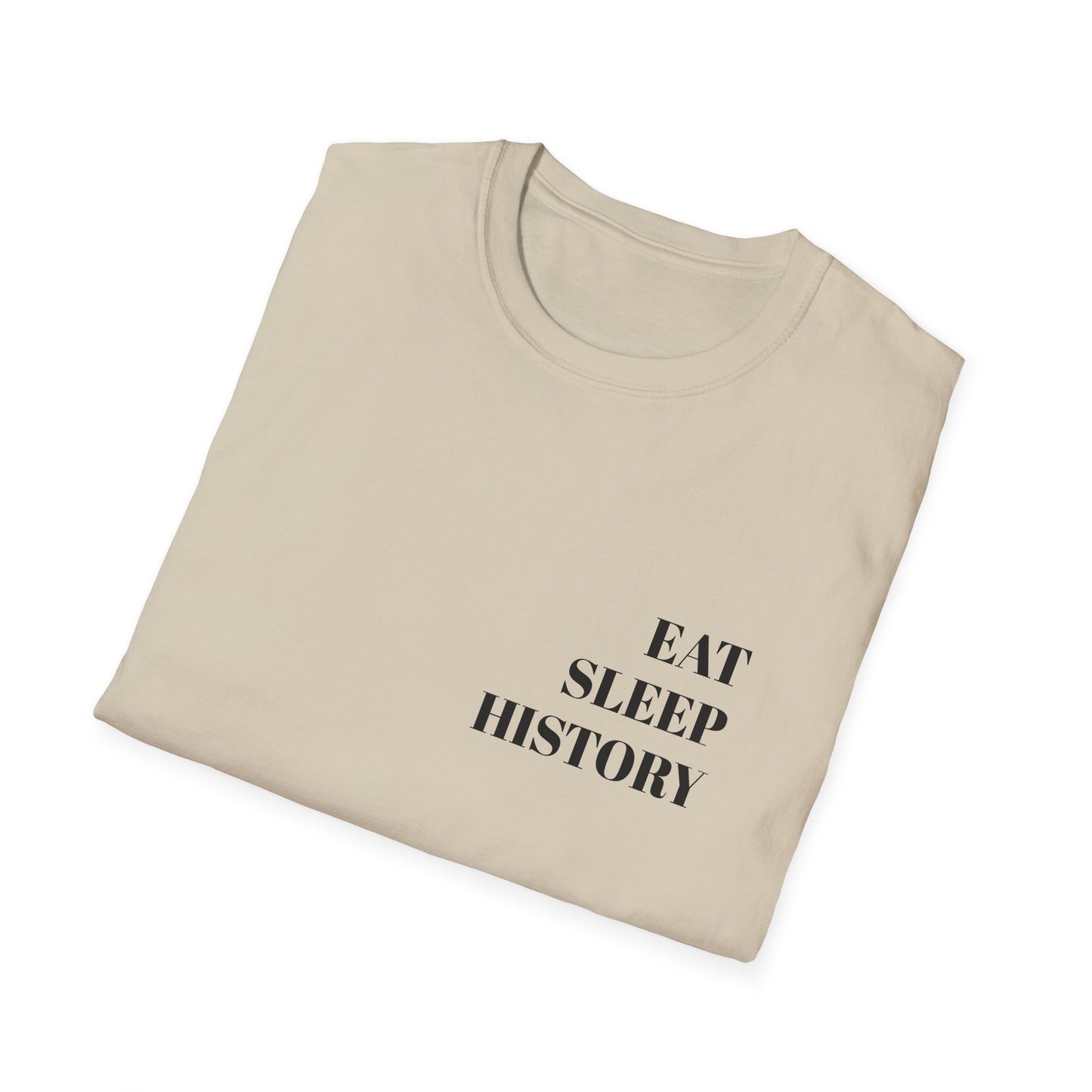 EAT SLEEP HISTORY T-Shirt