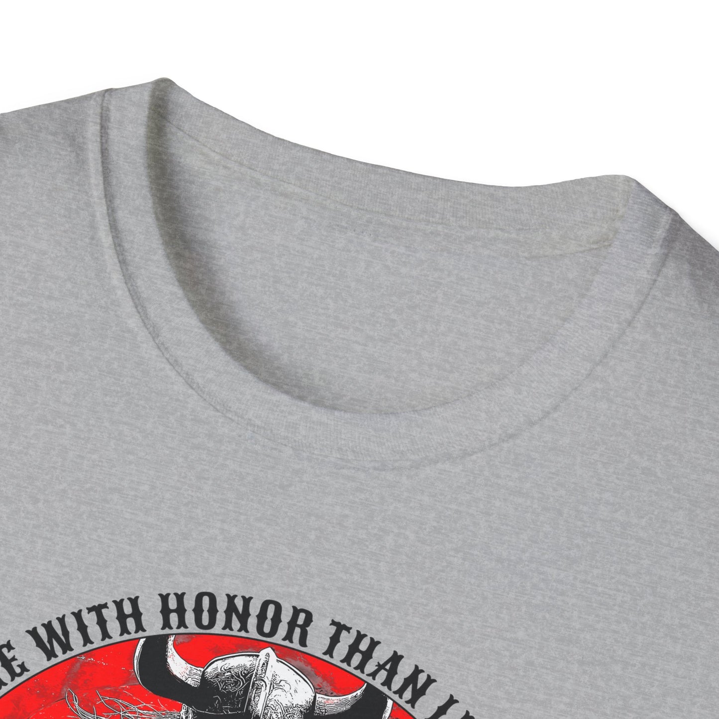 Viking "Better to die with honor than live with shame" T-Shirt