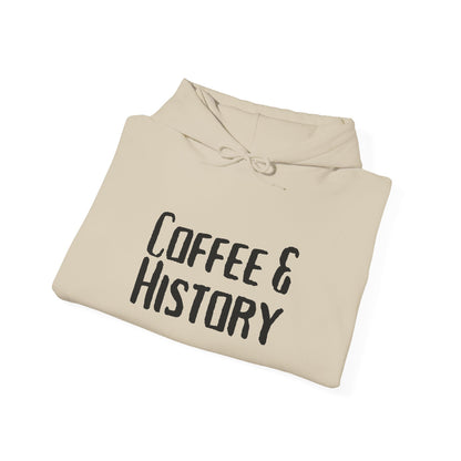 Coffee & History Hoodie