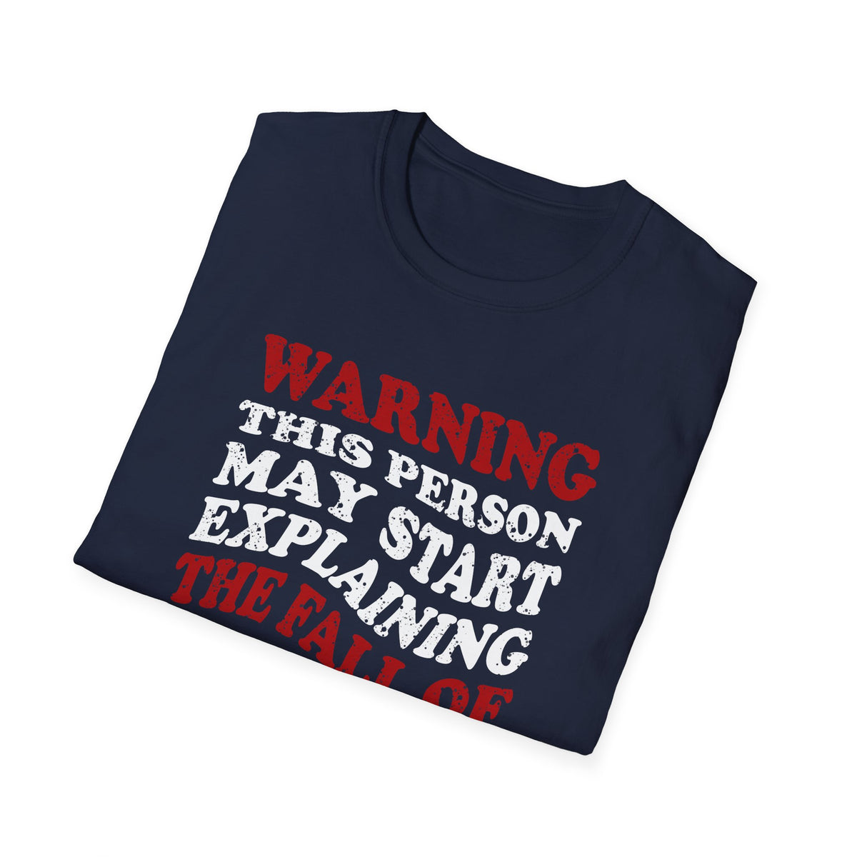 The Fall Of Rome T-Shirt