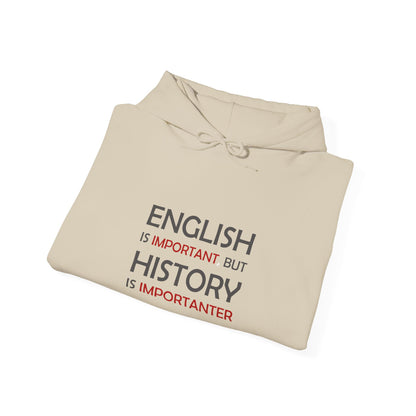 History Importanter Hoodie