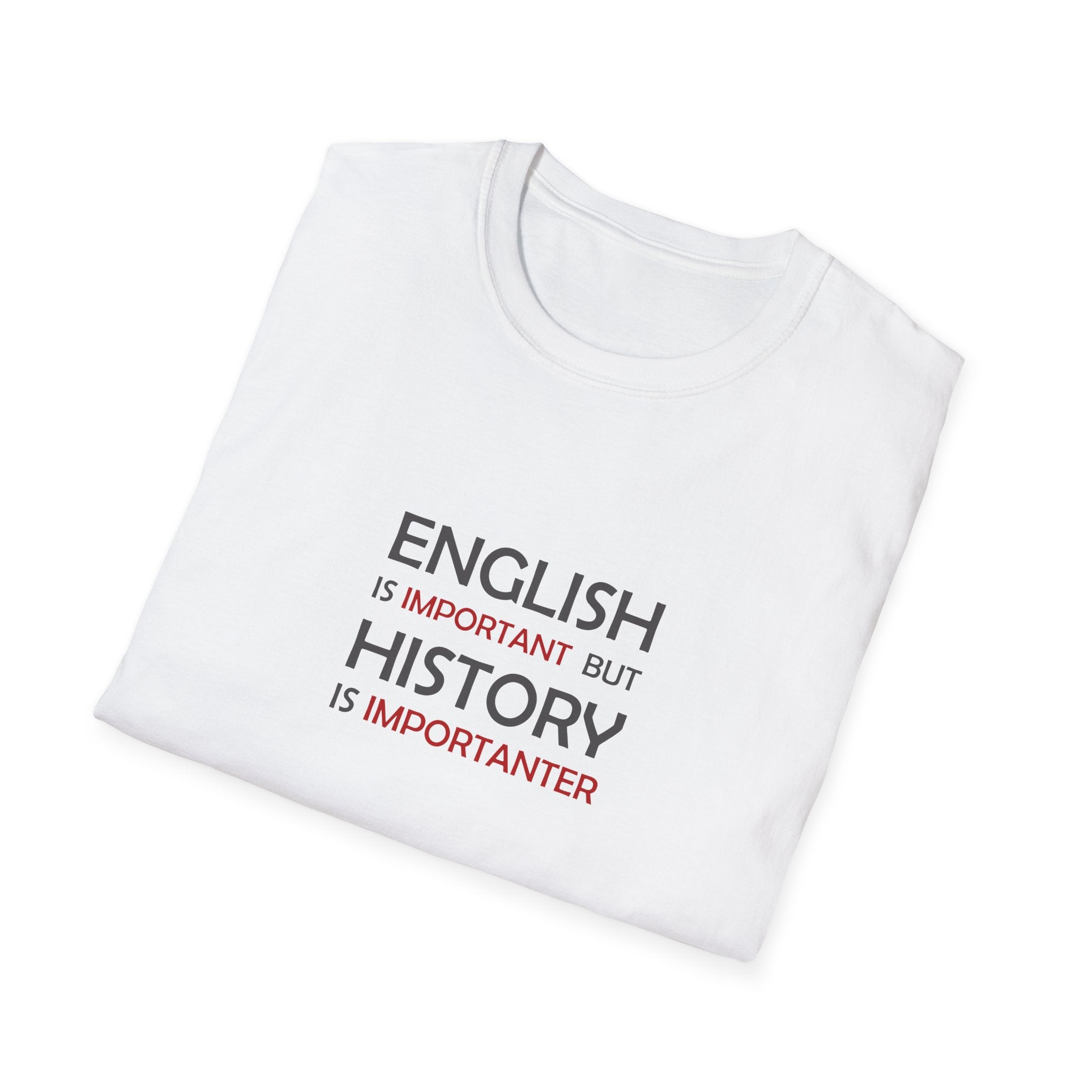 History Importanter T-Shirt